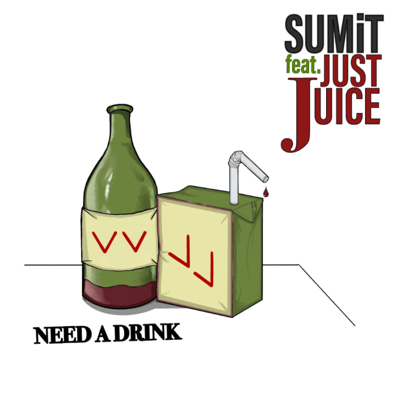 Need a Drink - SUMiT